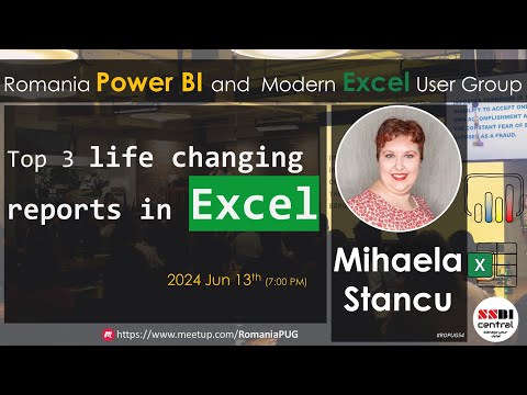 Top 3 life changing reports in Excel | Mihaela Stancu