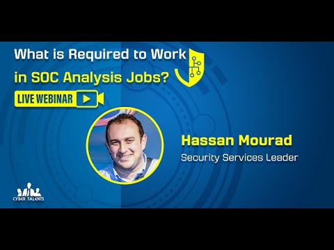 Live Webinar: What is Required to Work in SOC Analysis Jobs?