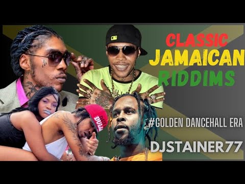 DJSTAINER77 - CLASSIC CARRIBEAN RIDDIMS [Golden Riddim ERA] ft. Vybz, Popcaan, Mavado, Konshens