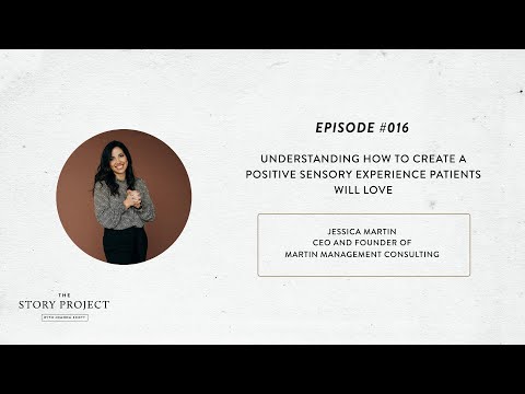 Understanding How to Create a Positive Sensory Experience Patients Will Love