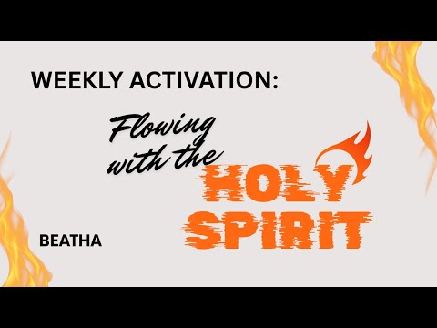 Flowing with the Holy Spirit