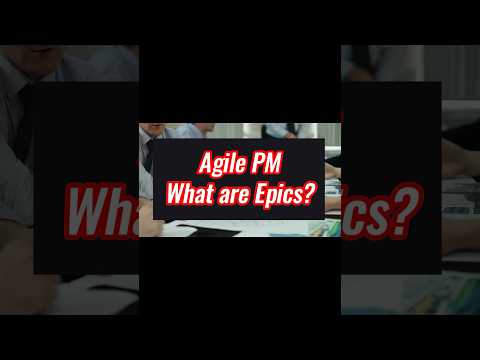 What are epics? #agile #epics #pmprep #projectmanagement