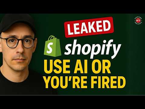 Shopify CEO’s LEAKED Memo: Use AI or You’re Fired!