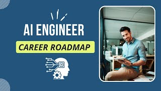 AI Engineer Career Roadmap 2026 | Skills, Salary & How to Get Started
