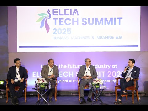 India’s Manufacturing Mojo: Unleashing Physical AI | ELCIA Tech Summit Highlights