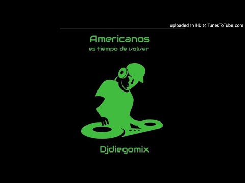 Americanos es tiempo de volver!!