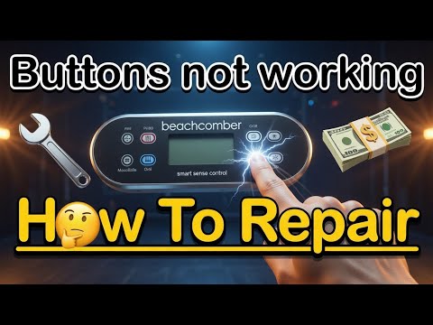 Hot Tub Control Panel Buttons not Working Repair DIY