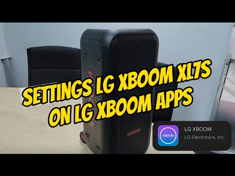 Fungsi LG XBOOM Apps For LG XL7S 2023