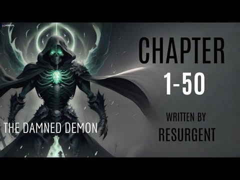 The Damned Demon | Chapter 1-50 | Audiobook