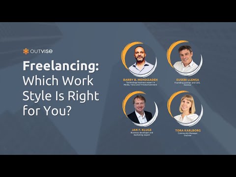 Outvise Webinar - Freelancing: Which Work Style Is Right for You