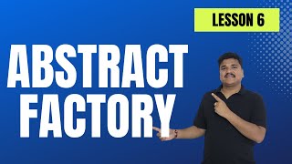 What is Abstract Factory Pattern | Design Patterns Simplified (Lesson 6)