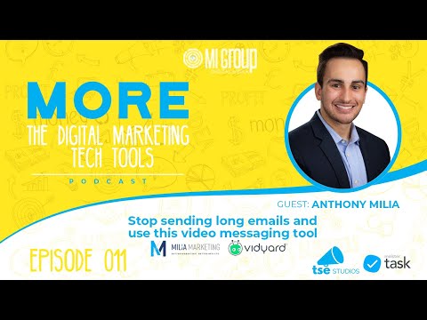 Stop Sending Long Emails & Use This Video Messaging Tool | Anthony Milia |The Get MORE Podcast - 011