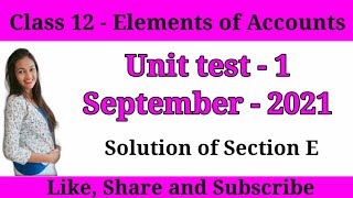 unit test September account solution | std 12 account unit test solution | ekam kasoti account gseb