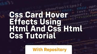 Css card hover effects using html and css html css tutorial