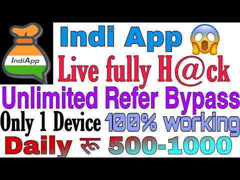 Indi App unlimited refer Bypass Trick 🔥// 100% working Trick // Earn daily रू 500 ||