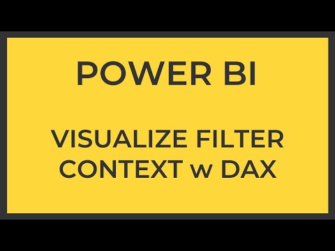 Visualize Filter Context in Power BI | Power BI DAX Tutorial