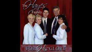 Hayes Family - His Marvelous Love