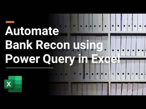How to Automate Bank Reconciliation using Power Query in Excel