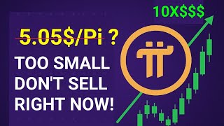 URGENT UPDATE: 5.05$/Pi ? - DON'T SELL RIGHT NOW | PI NETWORK UPDATE