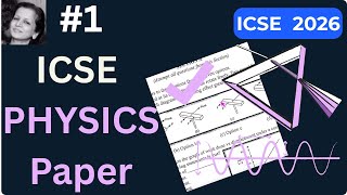 #2  Physics Sample Paper | ICSE Physics Sample Paper 2 (2026) | Solved with Board Exam Strategy