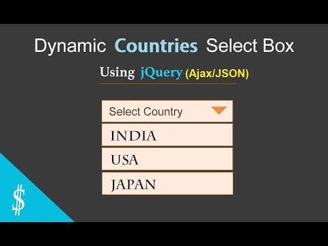 Part #1 - List of Countries in Dropdown Using jQuery Ajax JSON