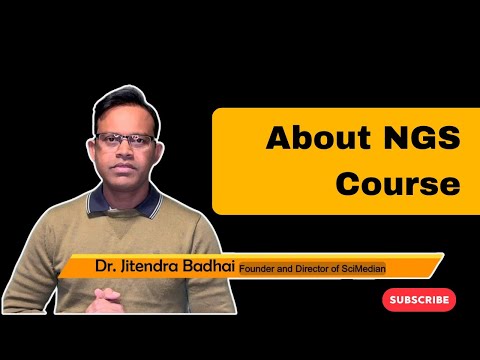 Next generation Sequencing Course introduction by Dr. Jitendra Badhai #healthdatascience