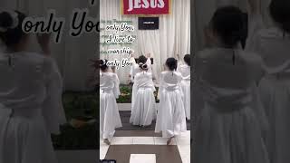 Only you, I live to worship only You #dfc #religion #worship #jesus #makati