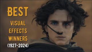 Academy Award Winners for Best Visual Effects (1927-2024)