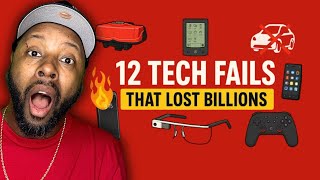 12 Tech Fails That Lost BILLIONS – From Google Glass to the Apple Car  REACTION