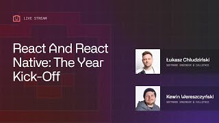 React and React Native: The Year Kick-Off