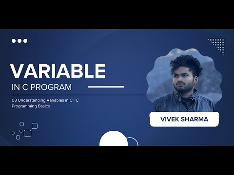 08 Variables in C | C Programming Basics | CodeNook Vivek Sharma