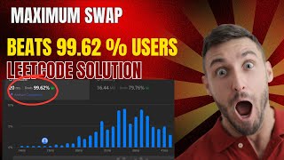 Maximum Swap || Leetcode || Beats 99.62% Users !!!!!! || Python Solution || Highest Accuracy Code