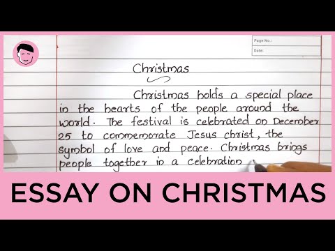 Christmas Essay In English Essay On Christmas in English Essay Writing #essaywritinginenglish