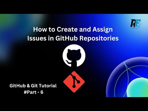 How to Create and Assign Issues in GitHub Repositories | Step-by-Step Guide | Hindi Explanation
