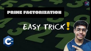 Prime Factorization in C++  in 2 Minutes|  Basic Math 🚀