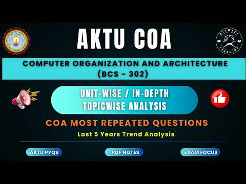 COA Topic-Wise Trend Analysis | Last 5 Years PYQs | AKTU BCS-302 | What to Study for Exam