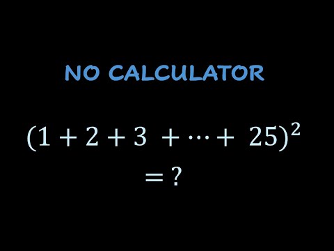 Sum of Series Problem: No Calculator. Square of the Sum of Series by Hand Calculation.