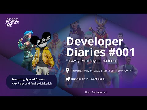Developer Diaries #001: Faraway (Mini Royale: Nations)