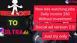 Ultra Ads New Ads watching viewing part time job without investment #ultraads #adswatchingjob