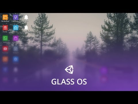 Unity - Glass OS v0.32f (Update 4 - Operating System UI)