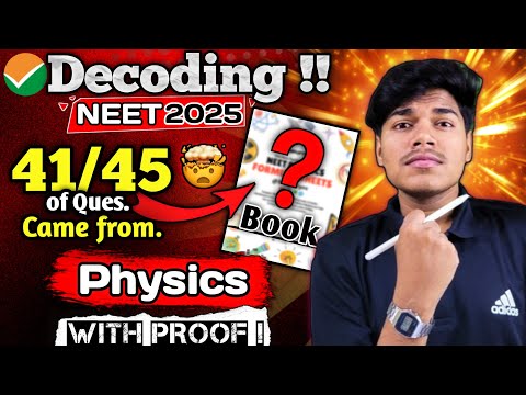 Physics NEET2025 Decoded | 90% Physics Questions Came from Here