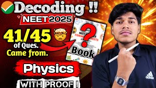 Physics NEET2025 Decoded | 90% Physics Questions Came from Here