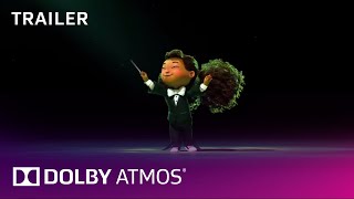 Dolby Atmos: "Conductor" | Trailer | Dolby