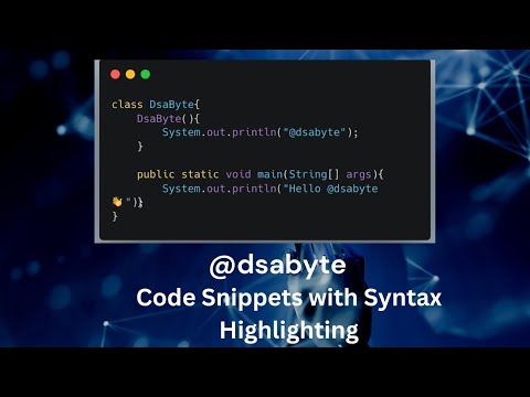 @dsabyte Highlighting code in text editor
