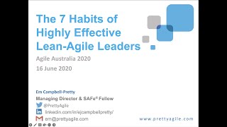 The 7 Habits of Highly Effective Lean-Agile Leaders