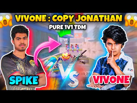 Vivone : Copy Jonathan’s Style 😱 GodL-Spike Vs GodL-Vivone🔥1v1 TDM MATCH