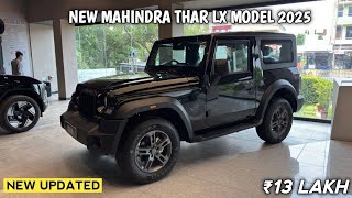 2025 New Mahindra Thar Top Model | Mahindra Thar LX Model 2025