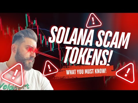 SOLANA SCAM TOKENS: The Basics Ep.1