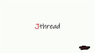 C++20 Jthread part 1 : Introduction to Jthreads