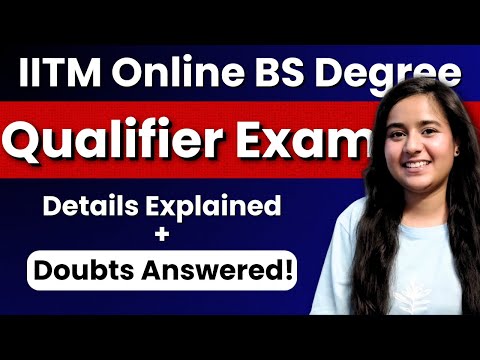 Qualifier Exam IITM Online BS Degree in Data Science & Applications | Doubts Ans. @anjalipanchal088
